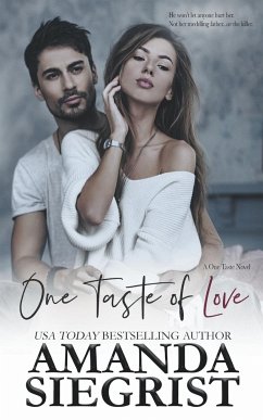 One Taste of Love - Siegrist, Amanda