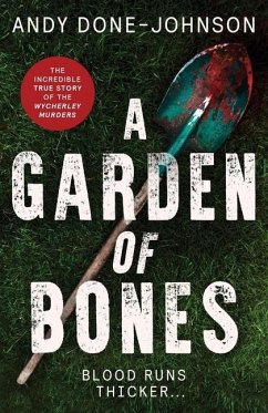 A Garden of Bones - Blood Runs Thicker - Done-Johnson, Andy