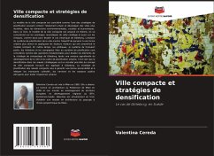 Ville compacte et stratégies de densification - Cereda, Valentina