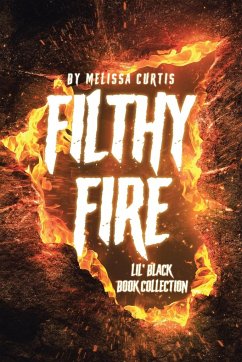 Filthy Fire - Curtis, Melissa