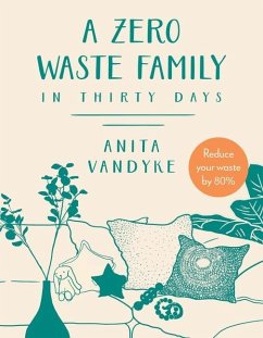 A Zero Waste Family - Vandyke, Anita