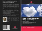 Papel e contribuição do Cloud Computing na resolução