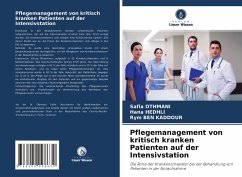 Pflegemanagement von kritisch kranken Patienten auf der Intensivstation - Othmani, Safia;Hedhli, Hana;Ben Kaddour, Rym
