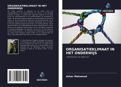 ORGANISATIEKLIMAAT IN HET ONDERWIJS - Mahmood, Azhar