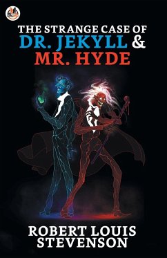 The Strange Case Of Dr. Jekyll And Mr. Hyde - Louis, RobertStevenson