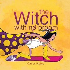 The Witch with No Broom - Rubio, Carlos