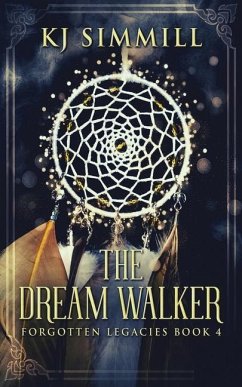 The Dream Walker - Simmill, Kj