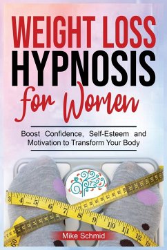Weight Loss Hypnosis for Women - Schmid, Mike