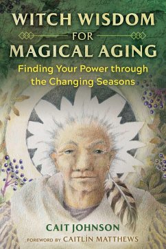 Witch Wisdom for Magical Aging - Johnson, Cait