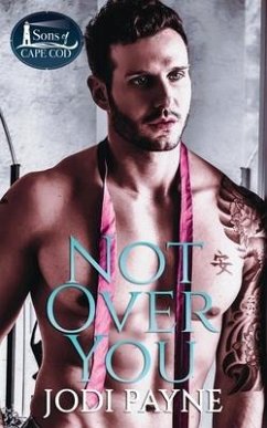 Not Over You - Payne, Jodi