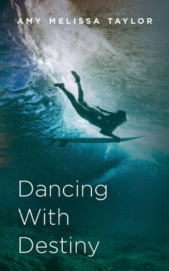 Dancing With Destiny - Taylor, Amy Melissa