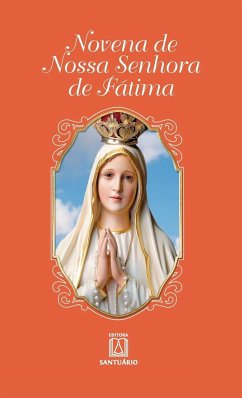 Novena de Nossa Senhora de Fátima - Siqueira, Daniel