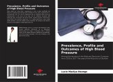 Prevalence, Profile and Outcomes of High Blood Pressure