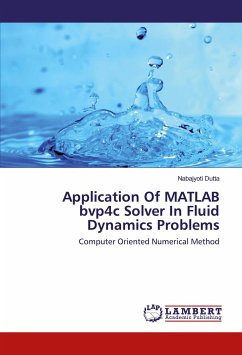 Application Of MATLAB bvp4c Solver In Fluid Dynamics Problems - Dutta, Nabajyoti