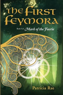 The First Feymora - Rae, Patricia