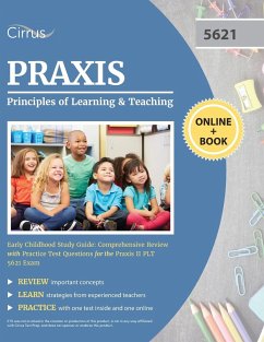 Praxis Principles of Learning and Teaching Early Childhood Study Guide - Cirrus