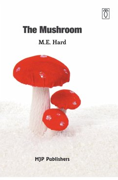 THE MUSHROOM - Hard, M. E