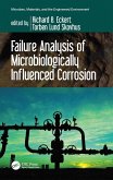 Failure Analysis of Microbiologically Influenced Corrosion (eBook, ePUB)