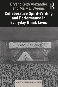 Cover Collaborative Spirit-Writing and Performance in Everyday Black Lives (eBook, ePUB)