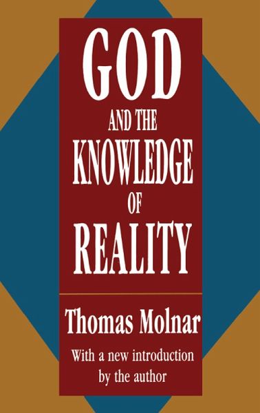 God and the Knowledge of Reality (eBook, ePUB) God and the Knowledge of Reality (eBook, ePUB)