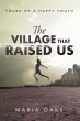 The Village That Raised - Bild 1