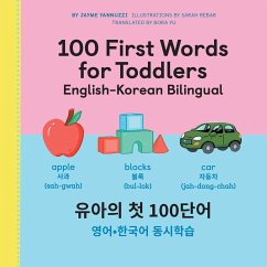 100 First Words for Toddlers: English-Korean Bilingual - Yannuzzi, Jayme