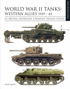 World War II Tanks: Western Allies 1939-45 - Porter, David