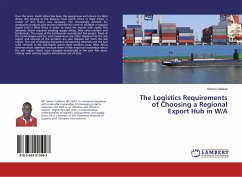 The Logistics Requirements of Choosing a Regional Export Hub in W/A - Cobbina, Simon