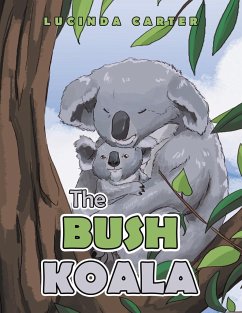 The Bush Koala - Carter, Lucinda