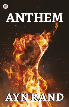 Anthem - Rand, Ayn