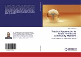 Practical Approaches to Public Health and Community Medicine