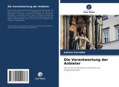 Die Verantwortung der Anbieter - Carvalho, Juliana