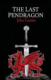 THE LAST PENDRAGON