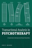 Transactional Analysis in Psychotherapy