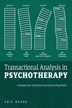 Transactional Analysis in Psychotherapy - Berne, Eric