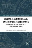 Biolaw, Economics and Sustainable Governance (eBook, ePUB) Biolaw, Economics and Sustainable Governance (eBook, ePUB)