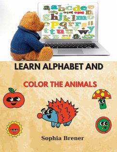 Learn Alphabet and Color the Animals - Brener, Sophia