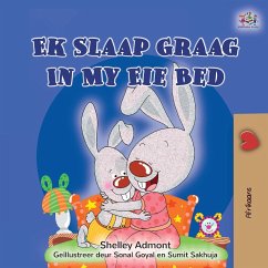 I Love to Sleep in My Own Bed (Afrikaans Children's Book) - Admont, Shelley; Books, Kidkiddos