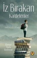 Iz Birakan Kardelenler - Türk Özöncel, Öznur