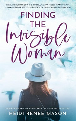 Finding the Invisible Woman - Mason, Heidi Renee