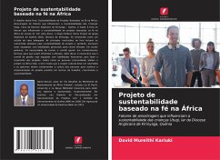 Projeto de sustentabilidade baseado na fé na África - Kariuki, David Mureithi