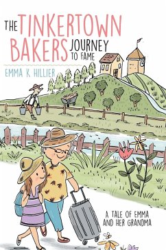 The Tinkertown Bakers Journey to Fame - Hillier, Emma