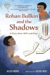 Rohan Bullkin and the Shadows: A Story... - Bild 1