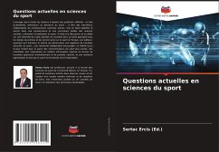 Questions actuelles en sciences du sport - Ercis (Ed.), Sertaç