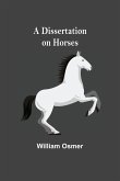 A Dissertation on Horses