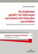 Die Strafbarkeit gemäß § 142 StGB... - Bild 1