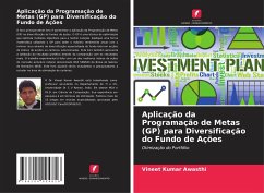 Aplicação da Programação de Metas (GP) para Diversificação do Fundo de Ações - Awasthi, Vineet Kumar