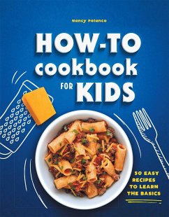 How-To Cookbook for Kids - Polanco, Nancy