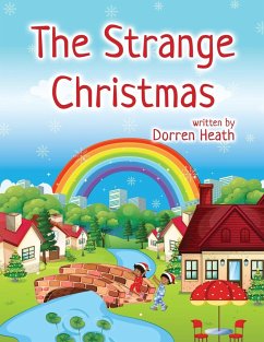 The Strange Christmas - Heath, Dorren