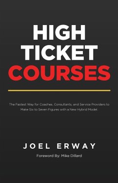 High Ticket Courses - Erway, Joel